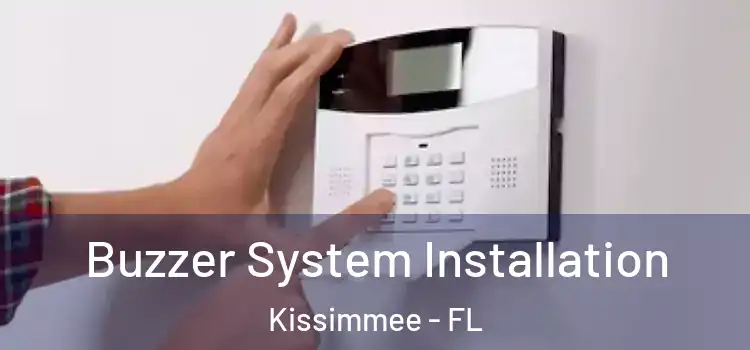 Buzzer System Installation Kissimmee - FL