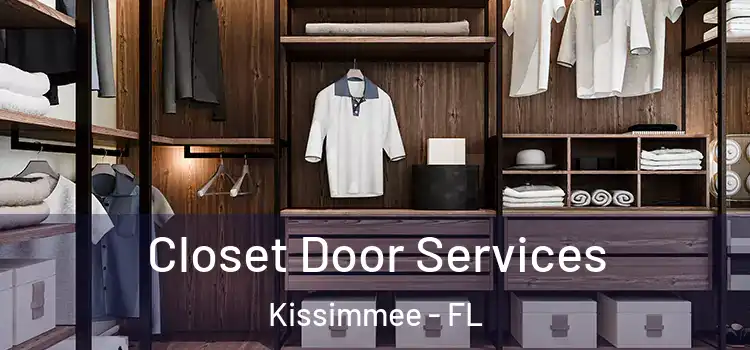 Closet Door Services Kissimmee - FL