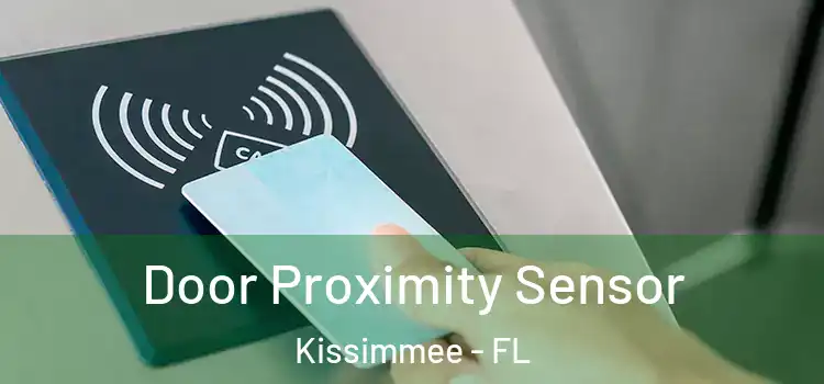 Door Proximity Sensor Kissimmee - FL