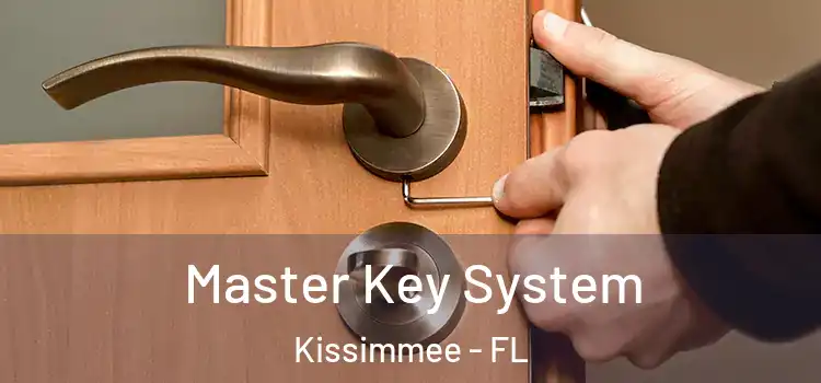 Master Key System Kissimmee - FL